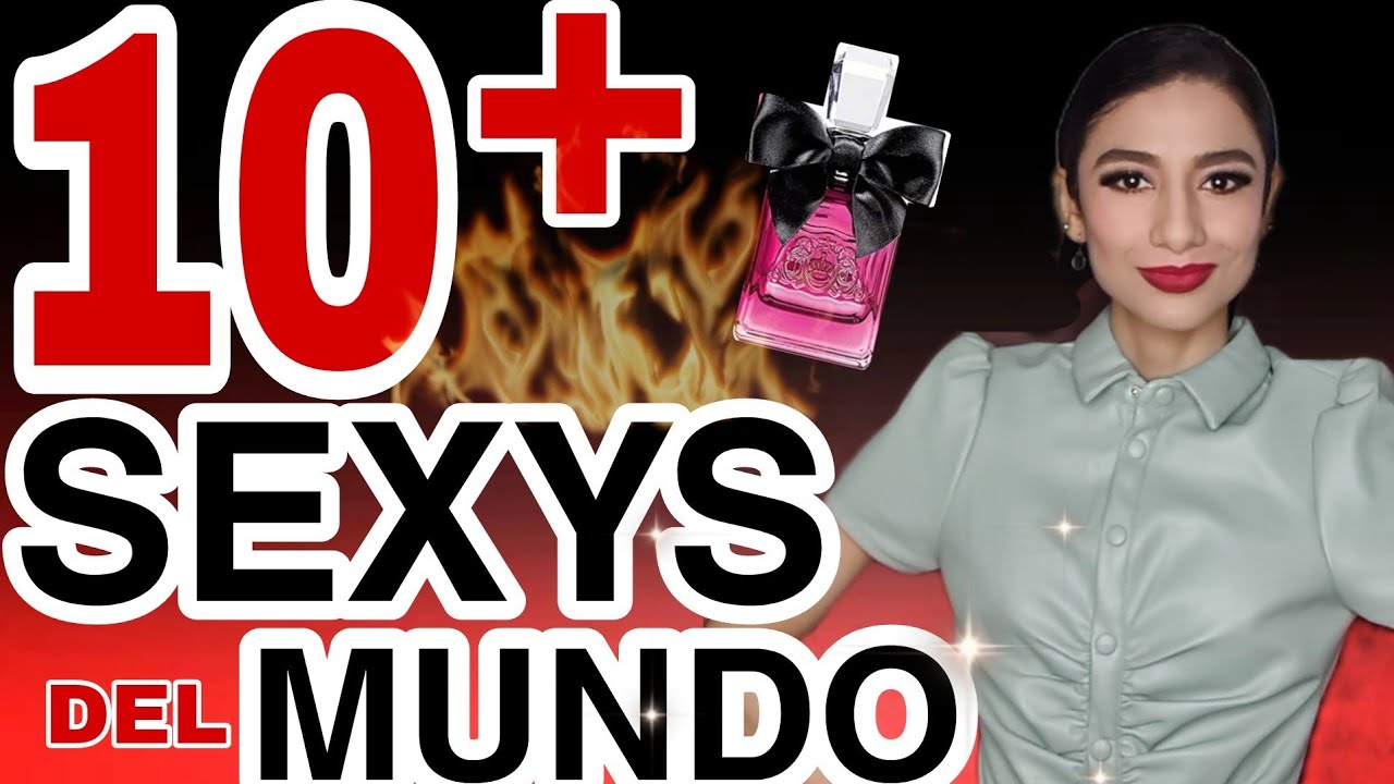 ✅️LOS 10 PERFUMES DE MUJER MAS SEXYS DEL MUNDO‼️caros & baratos🔴 atrévete a usarlos...