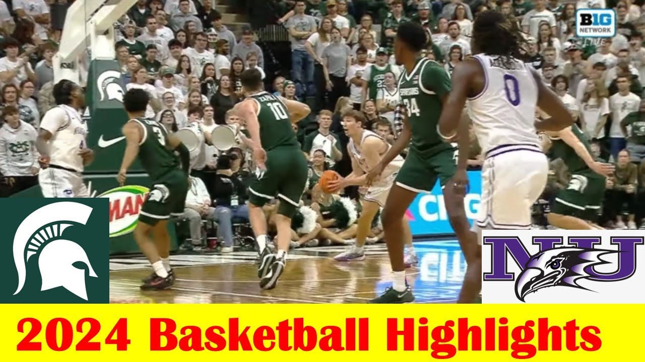 Niagara vs Michigan State Basketball Game Highlights 11 7 2024