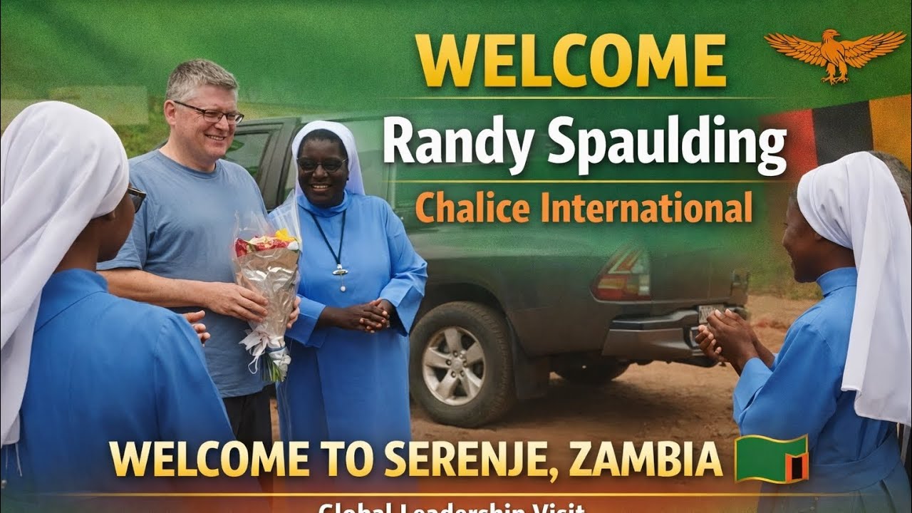 Randy Spaulding visit to Chalice (Serenje Site) Zambia  