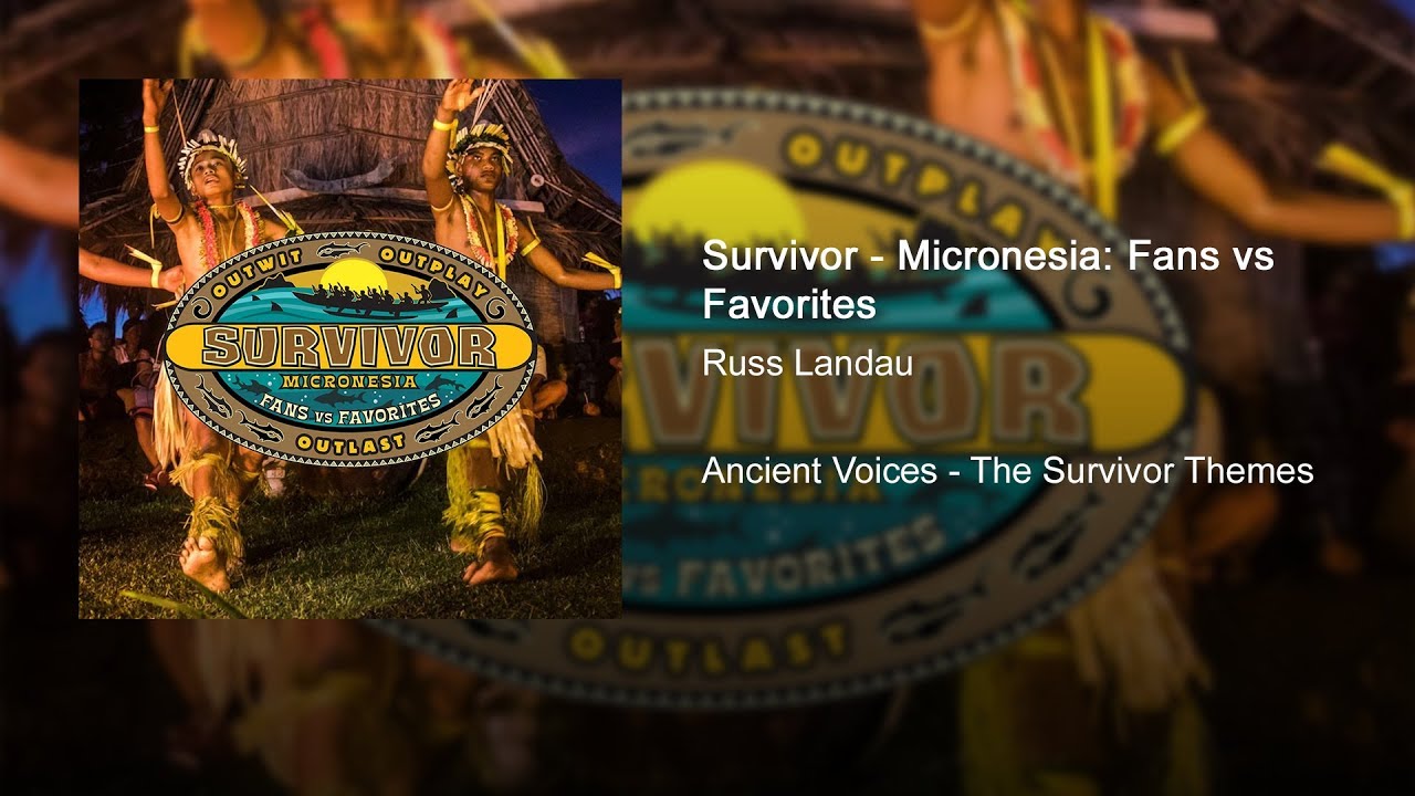 Survivor - Micronesia: Fans vs Favorites (Official Music)