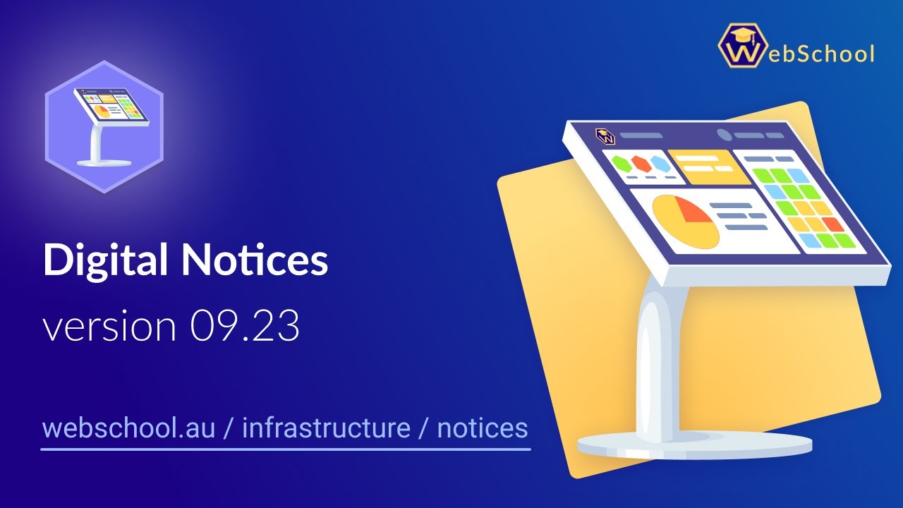 Digital Notices in WebSchool &ndash; version 09.23