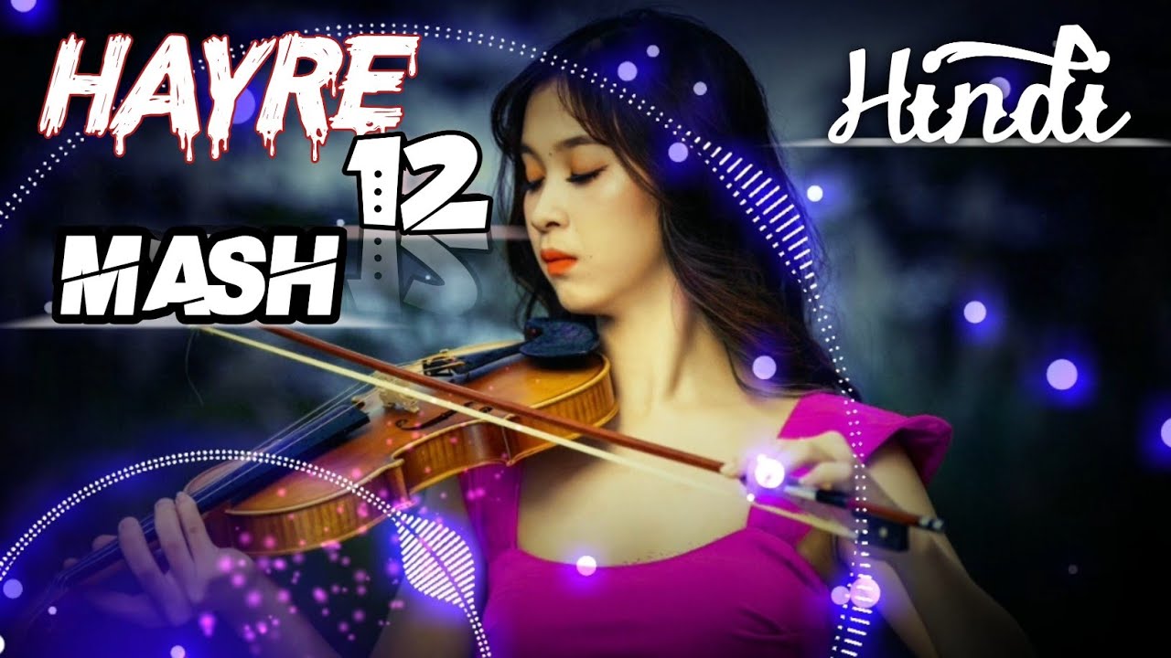 Hay re 12 mash |hindi driving |nirob Music | 