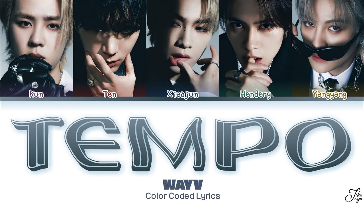 WAYV ‘Tempo’ (Color Coded Lyrics Kan/Rom/Eng)
