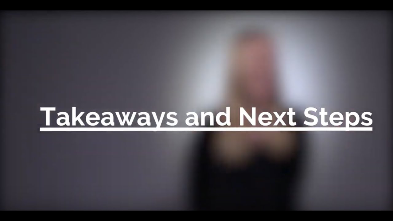 Takeaways and Next Steps | Values Based Organizing