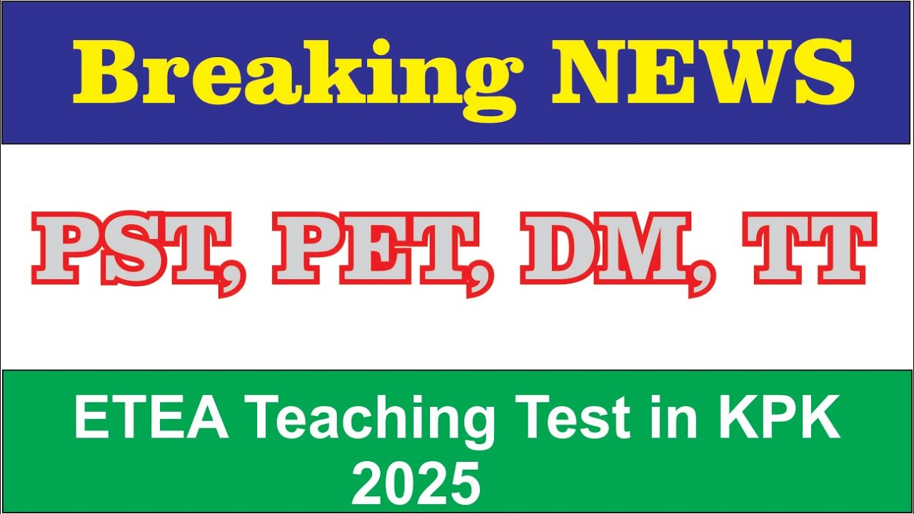 ETEA Roll No. Slip for PST, DM, PET, TT Test 2025 | ETEA Test schedule 2025