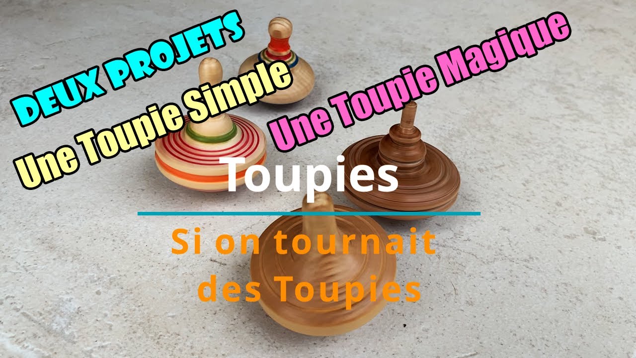 SI ON TOURNAIT DES TOUPIES