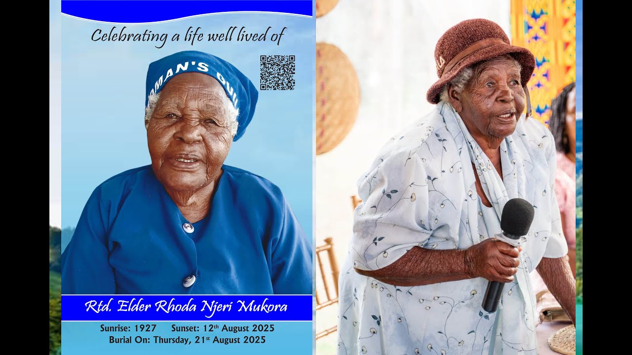 Celebrating the Life of Rtd. Elder Rhoda Njeri Mukora