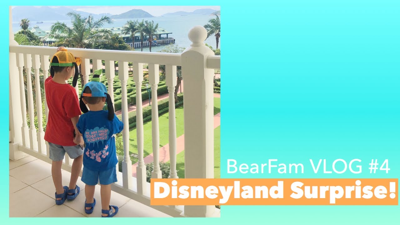BEARFAM VLOG #4 DISNEYLAND HOTEL SURPRISE