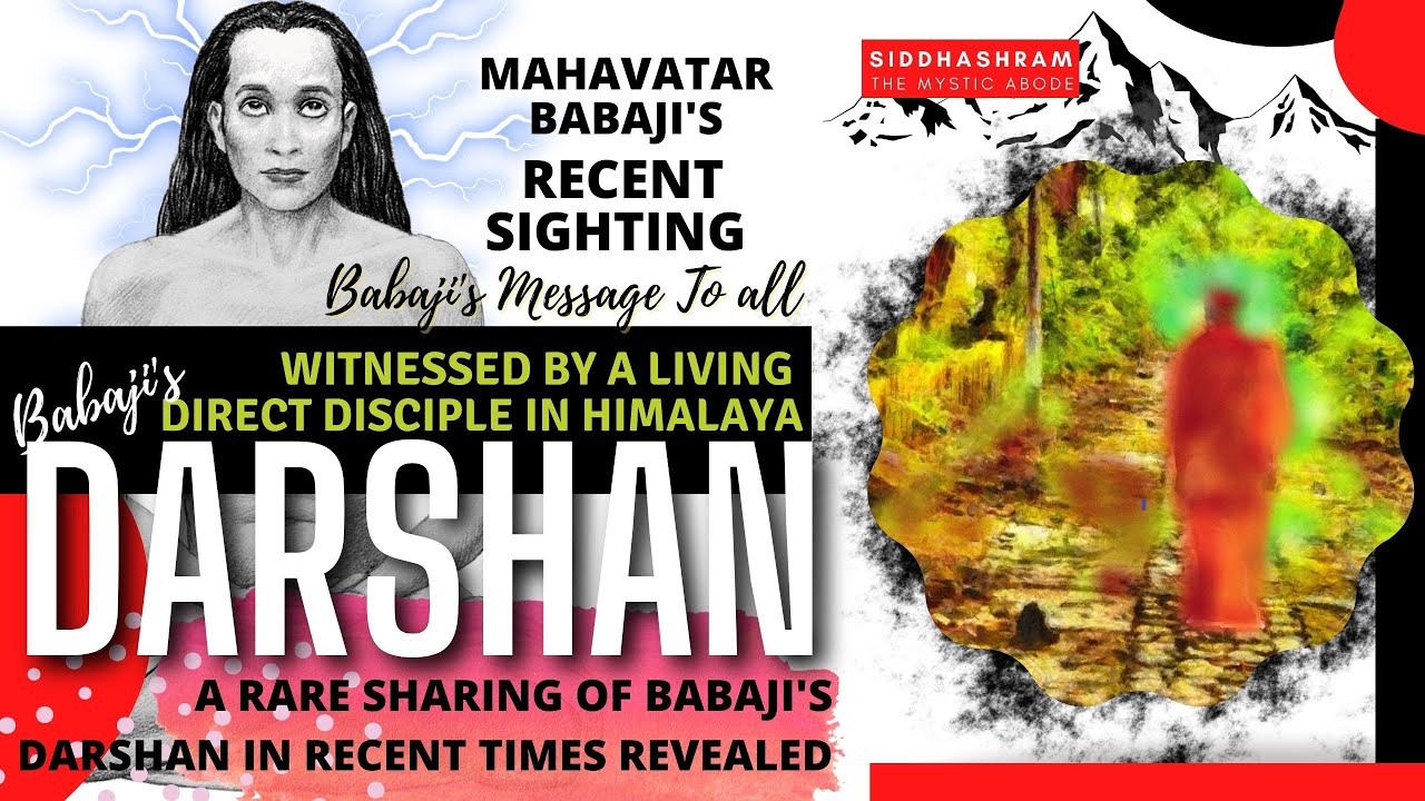 Meeting Mahavatar Babaji | Babaji's Message To All | In The Land Of Himalayas | Siddhashram
