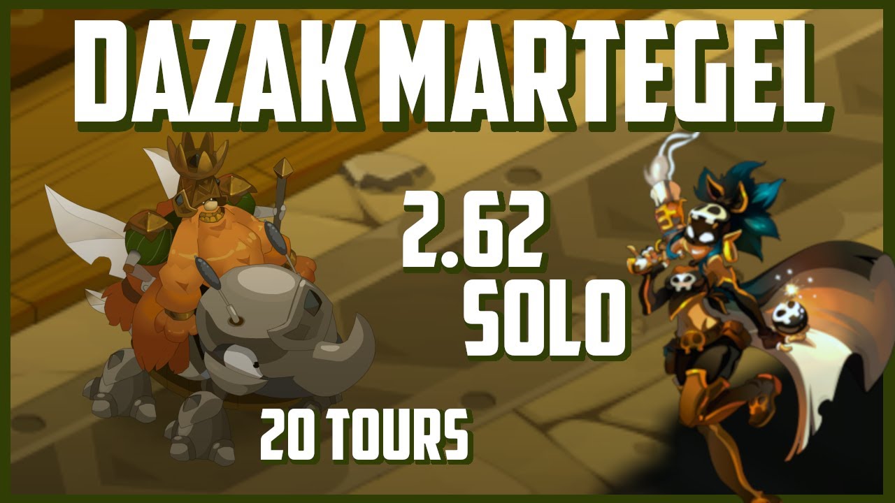 Dazak Martegel Solo + Liberté en 20 Tours - Roublard 2.62 / 2.63
