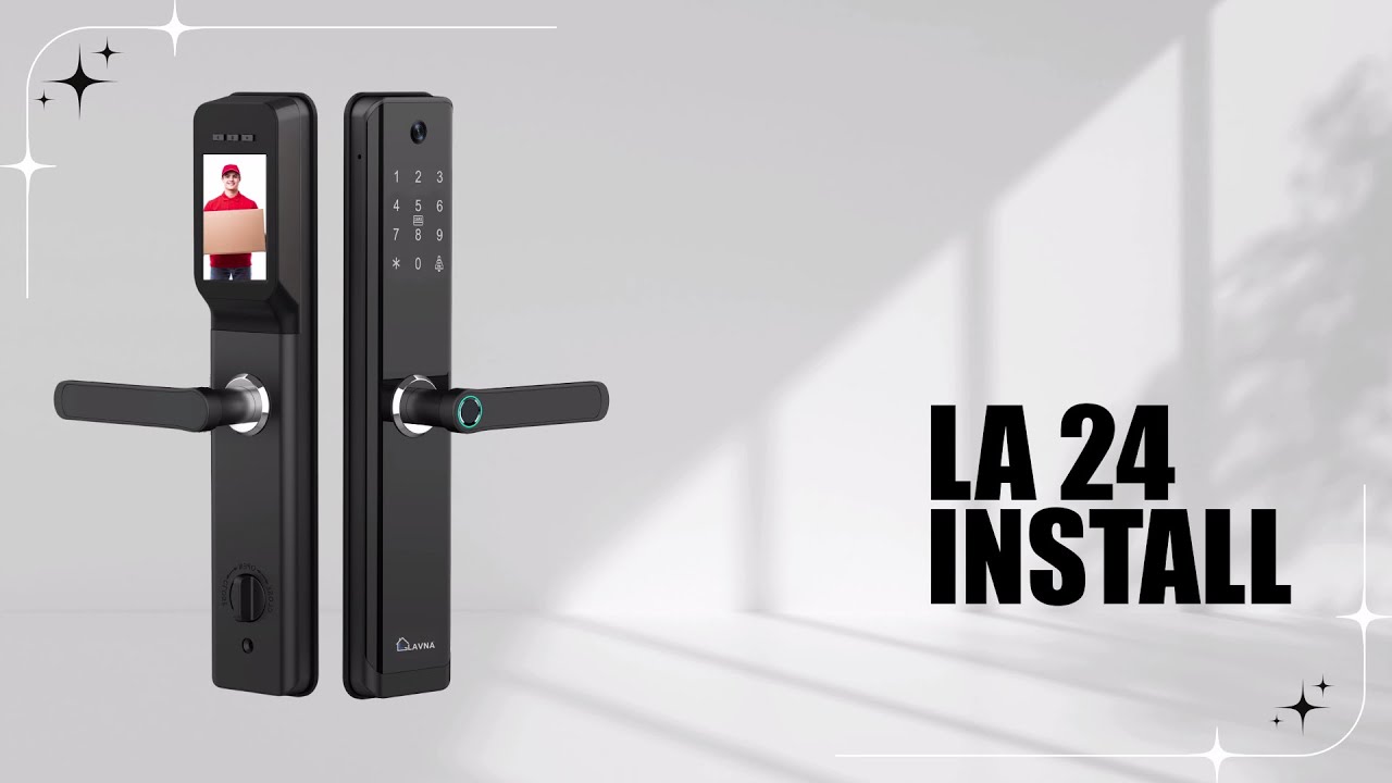 LAVNA Smart LA24 Camera + WiFi + Bluetooth Lock (Installation Video)