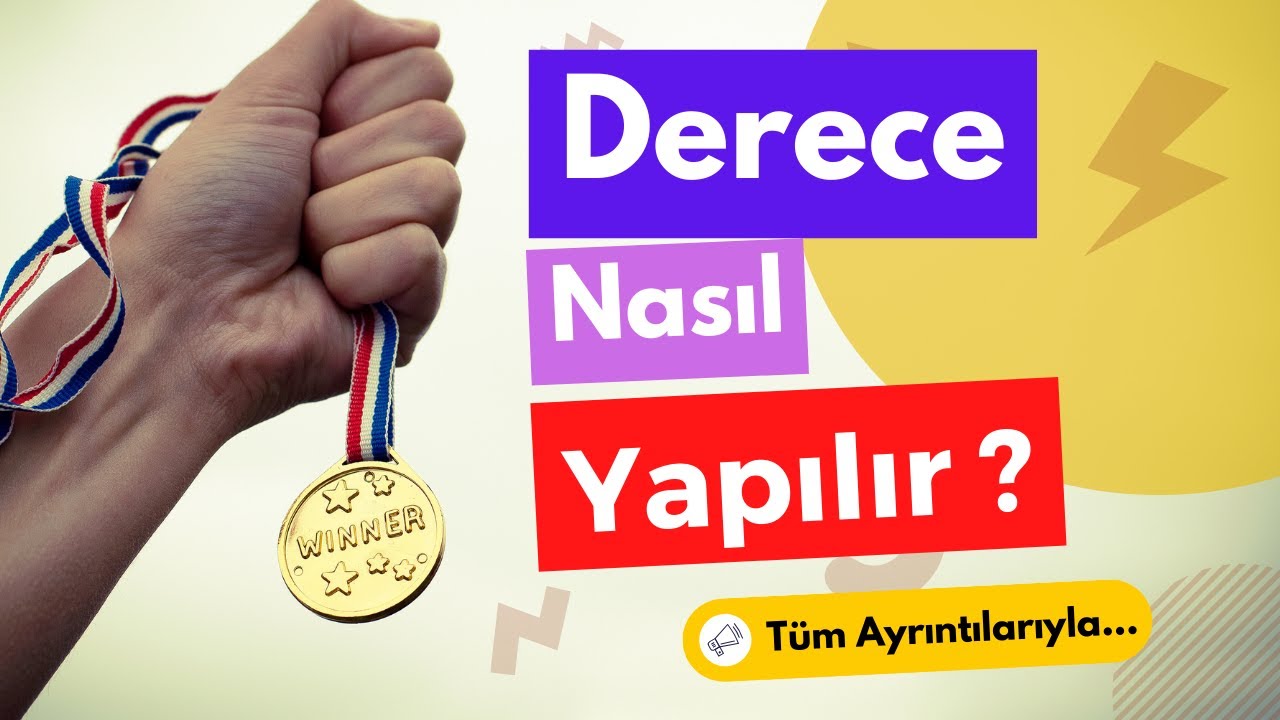 DERECE NASIL YAPILIR ? / Tüm Ayrıntılarıyla / YKS / LGS / KPSS / DGS