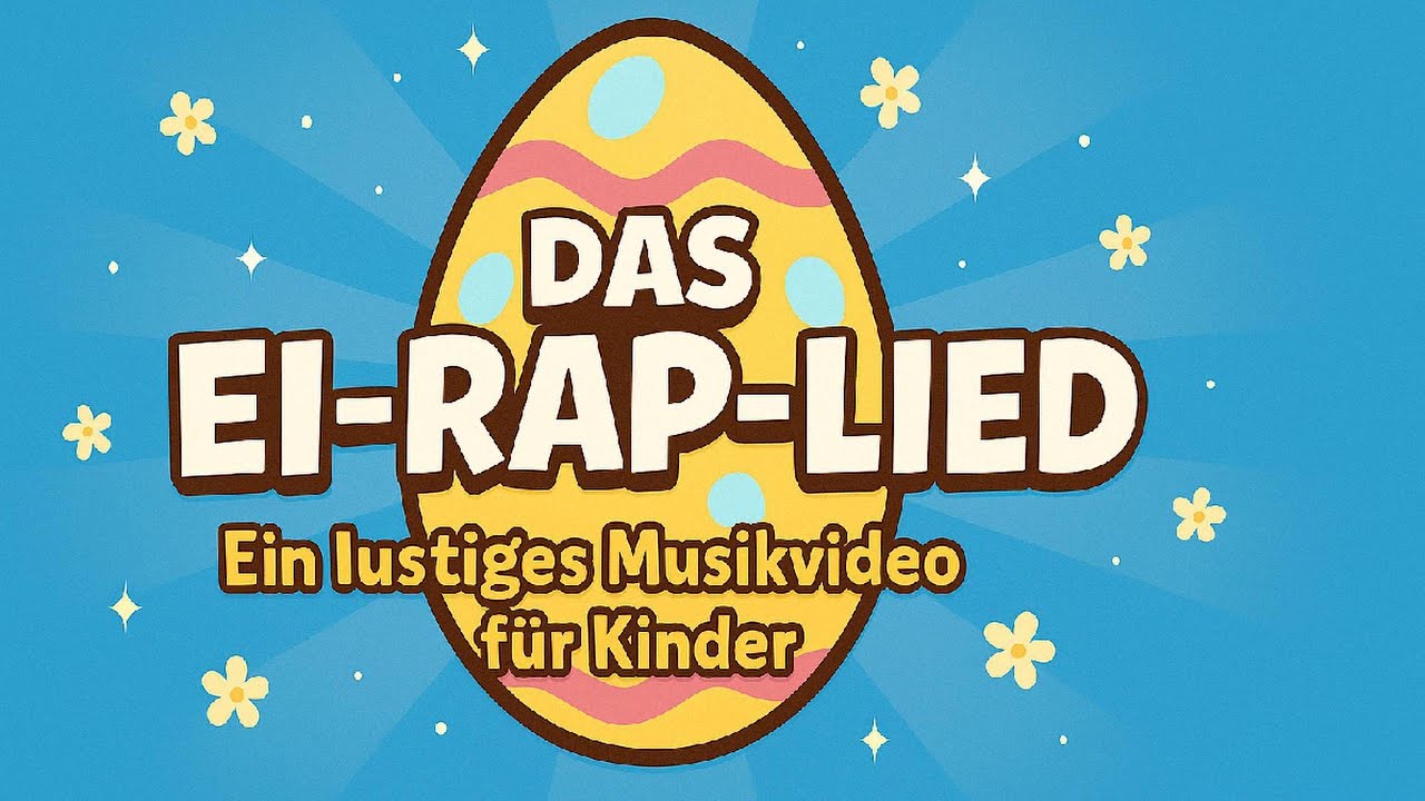 🐣 Ei Ei Rap &ndash; Lustiges Osterlied f&uuml;r Kinder | Musikvideo mit Tanz, Spa&szlig; & Beat!