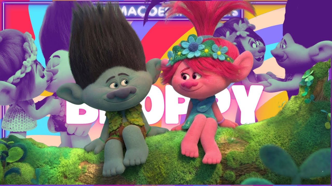 A INCRÍVEL EVOLUÇÃO DE POPPY E TRONCO DA TRILOGIA TROLLS |ESPECIAL DIA DOS NAMORADOS #trolls #broppy