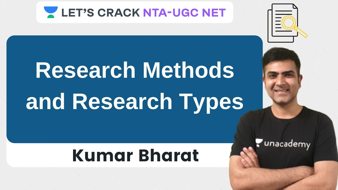 Research Methods and Research Types| Research Aptitude for UGC NET | Kumar Bharat