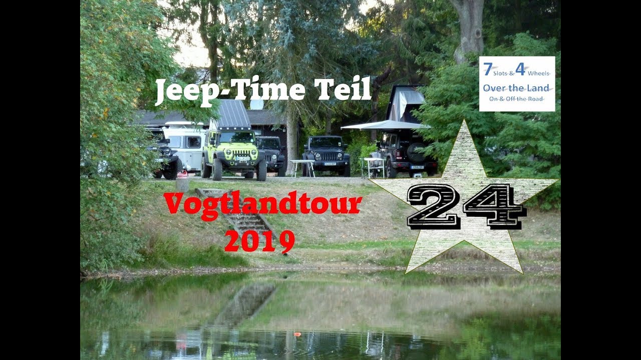 Jeep-Time Teil 24: Vogtlandtour 2019