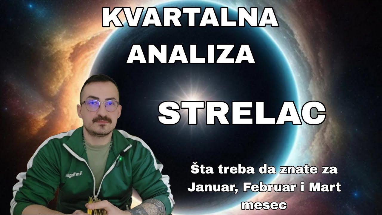 Kvartalna analiza STRELAC 2026 Sve sto treba da znate