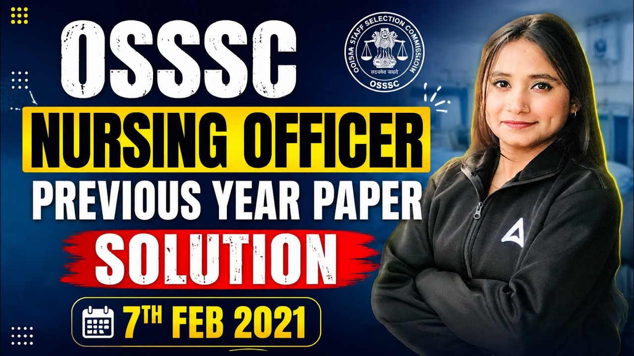 OSSSC Nursing Officer 2026 | OSSSC Nursing Officer Previous Year Paper Solution | By Pari Ma'am