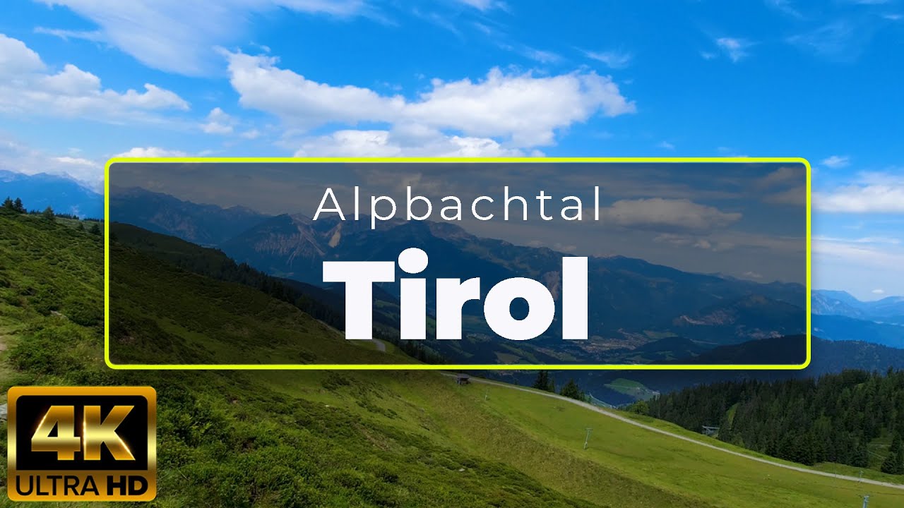 Austria Alpbachtal | Walking tour | Summer 2021 | 4K UHD