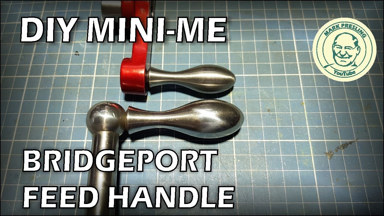 DIY Mini-Me Bridgeport Feed Handle.