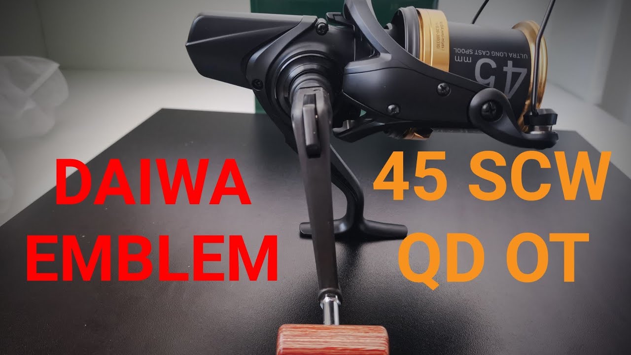 Daiwa emblem 45 scw qd OT - scurtă prezentare! #daiwa #qdot #emblem