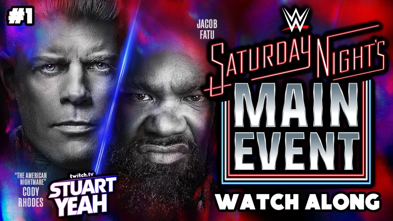 WWE Saturday Night's Main Event Watch Along | CODY RHODES vs. JACOB FATU