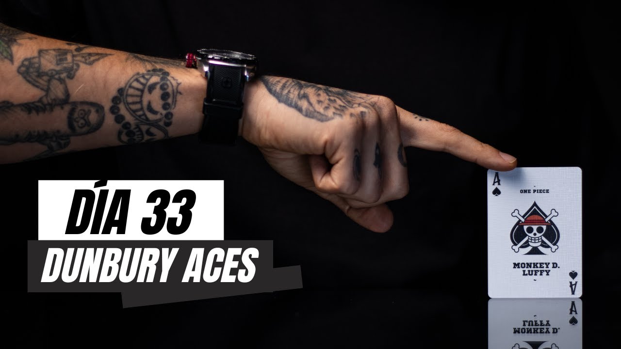 Dunbury Aces | Cartomago en 90 días #33