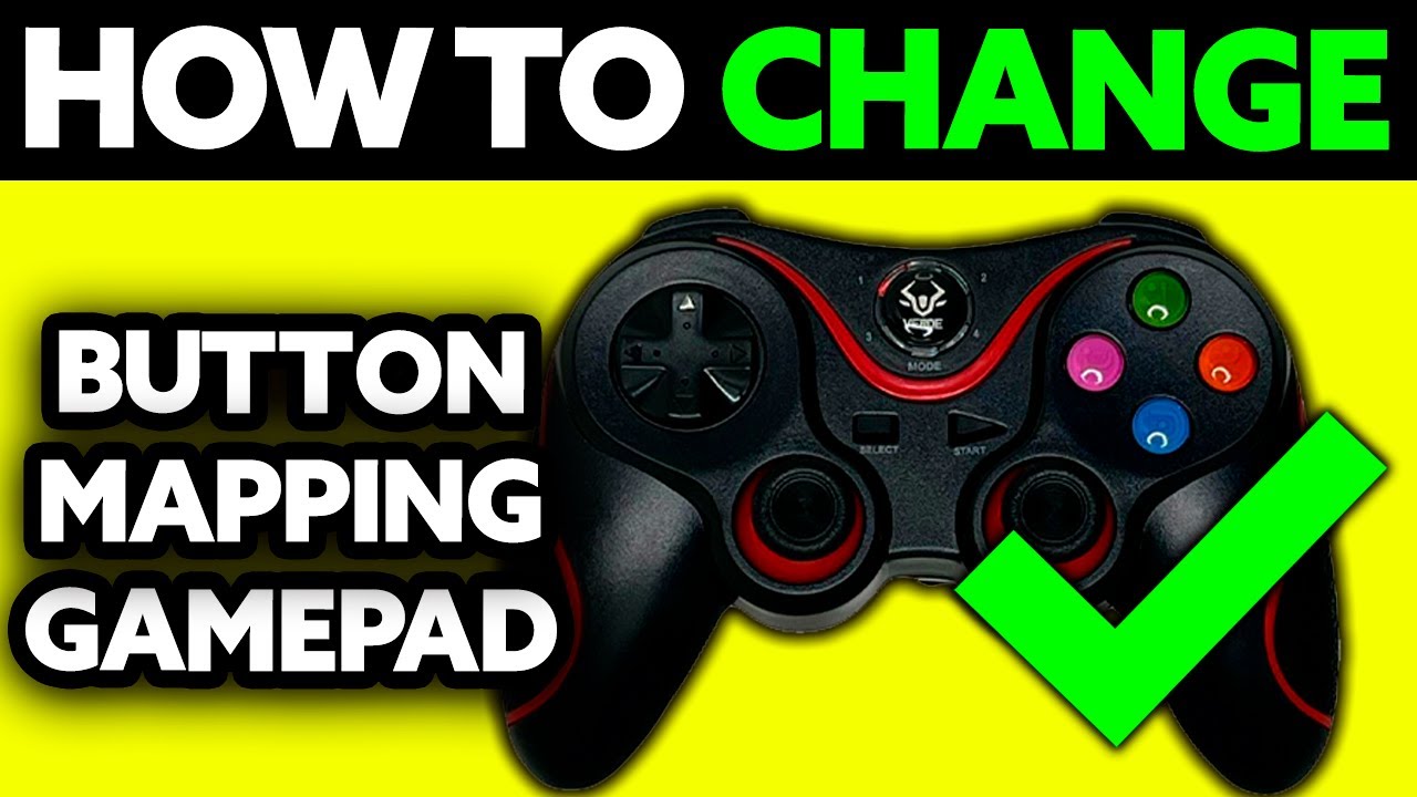 How To Change Gamepad Button Mapping (2025) - Step by Step