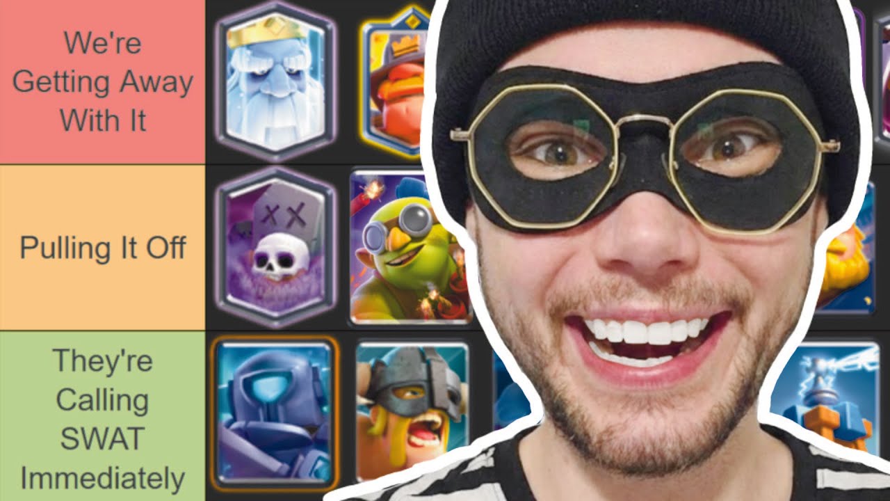 Ranking EVERY Clash Card By Who I'd Bring to a Bank Heist