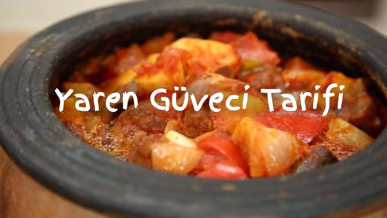 Yaren Güveci Tarifi