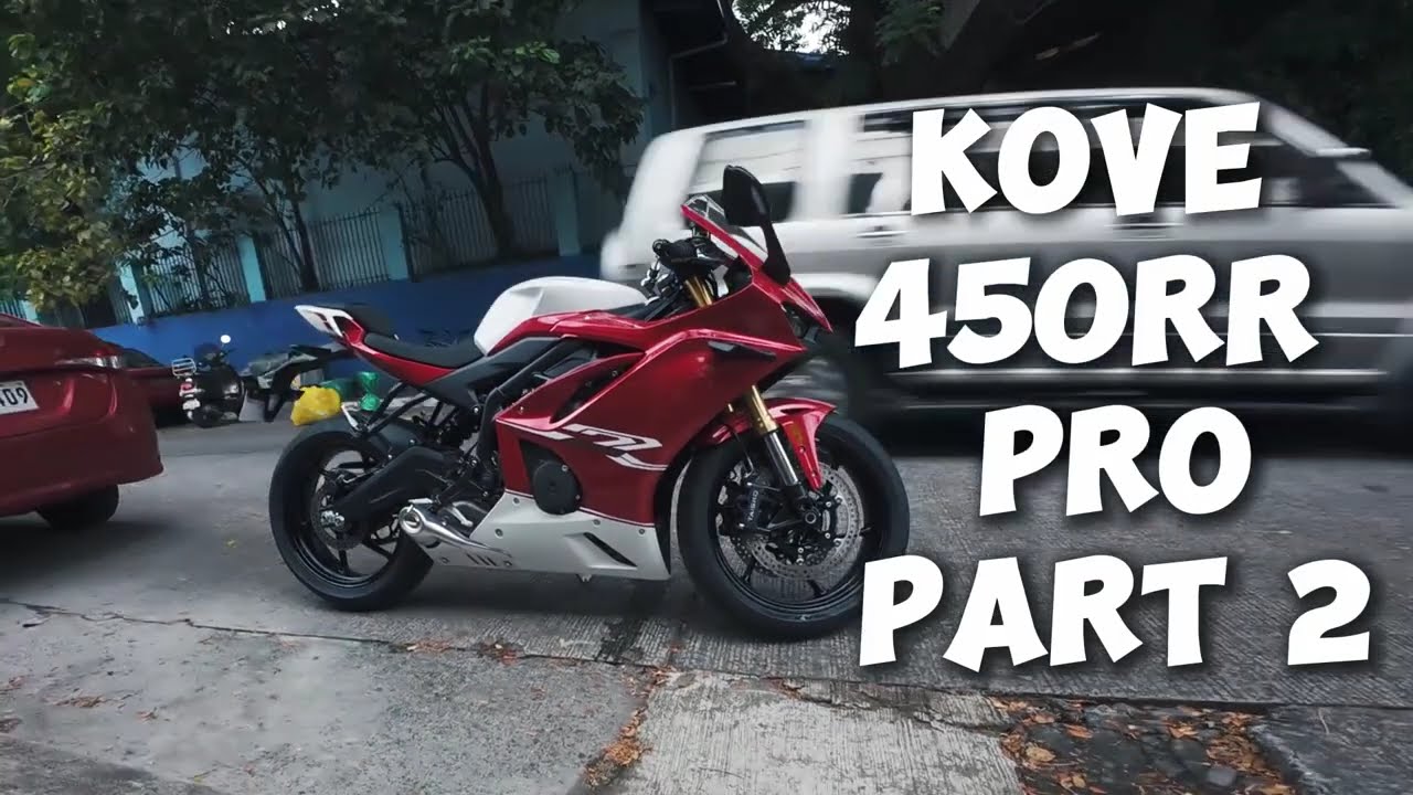 Kove 450RR PRO 2024 1st Owner in Philippines, Review Part 2