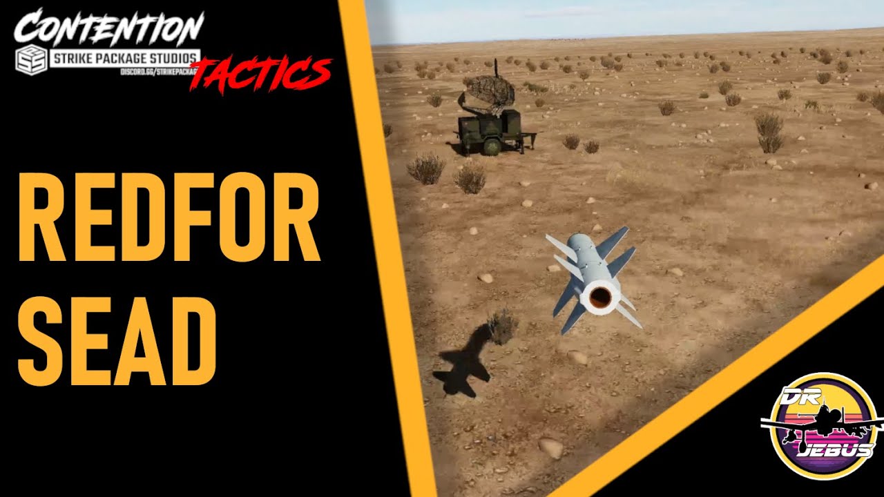 RedFor SEAD | Contention DCS Server TACTICS GUIDE