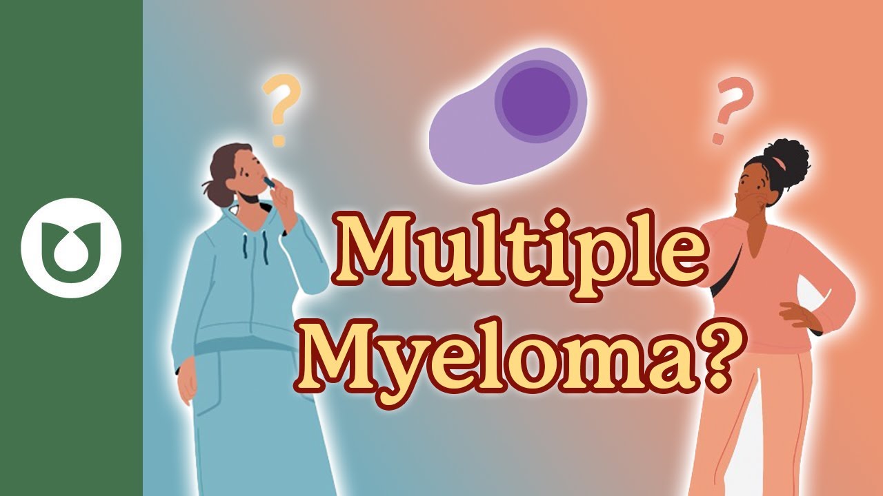 What Is Multiple Myeloma?