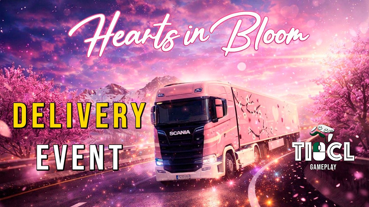 Hearts in Bloom Delivery event - ETS2