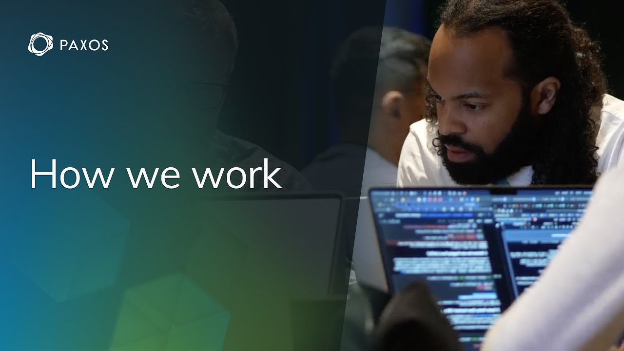 How We Work at Paxos