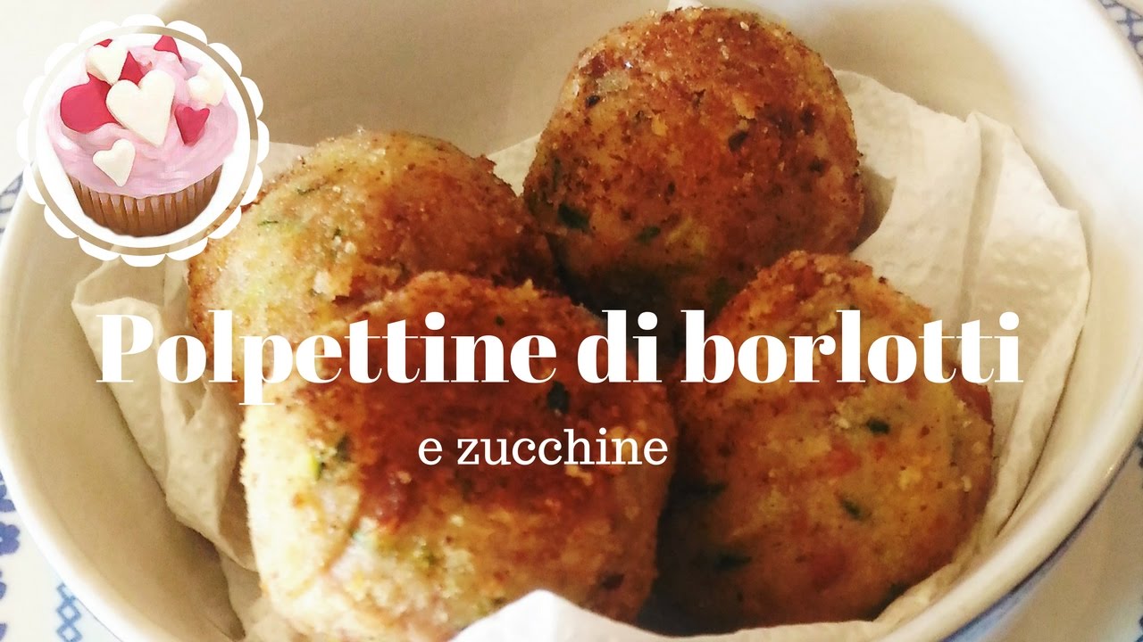 POLPETTINE DI FAGIOLI E ZUCCHINE | FINGER FOOD | Come far mangiare i legumi a grandi e bambini
