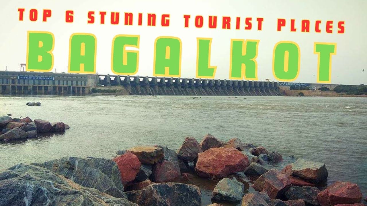 Bagalkot | Top 6 Best Tourist Places in Bagalkot District | Bagalkot Travel Guide | Karnataka