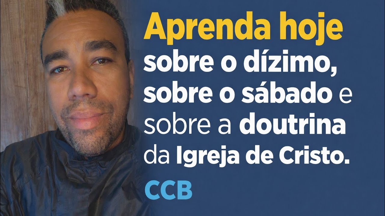 CCB, Dízimos,  sábado, salário pastoral , 