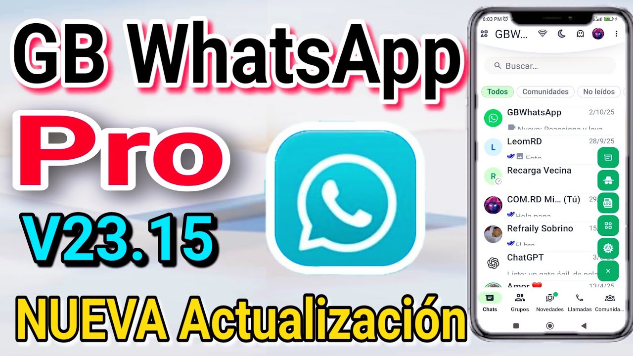 GB WhatsApp Pro V23.15 &Uacute;ltima Versi&oacute;n GBMods 2026