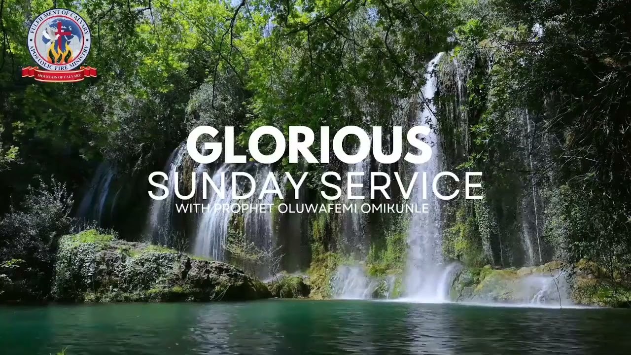 GLORIOUS SUNDAY SERVICE WITH PROPHET OLUWAFEMI OMIKUNLE MARCH 8TH,2026