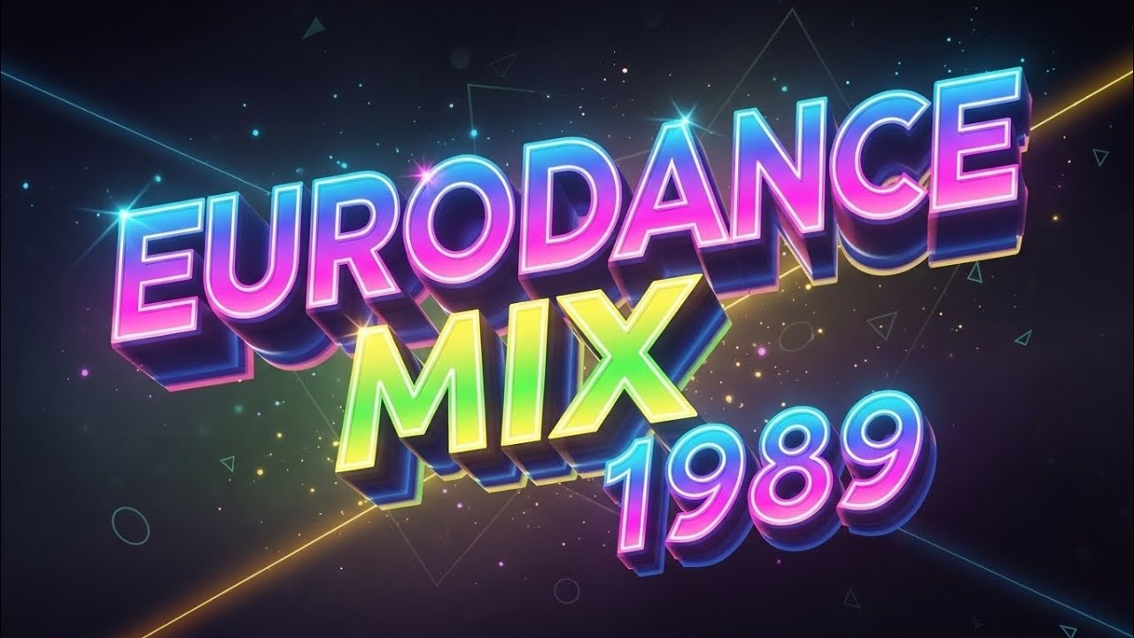 Eurodance Classics 1989 &ndash; Pure European Dance Vibes