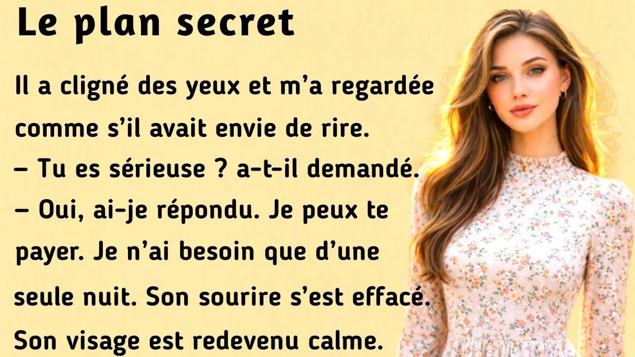 The Secret Plan । Improve your French । Learn French through this simple story ( B1-B2 )