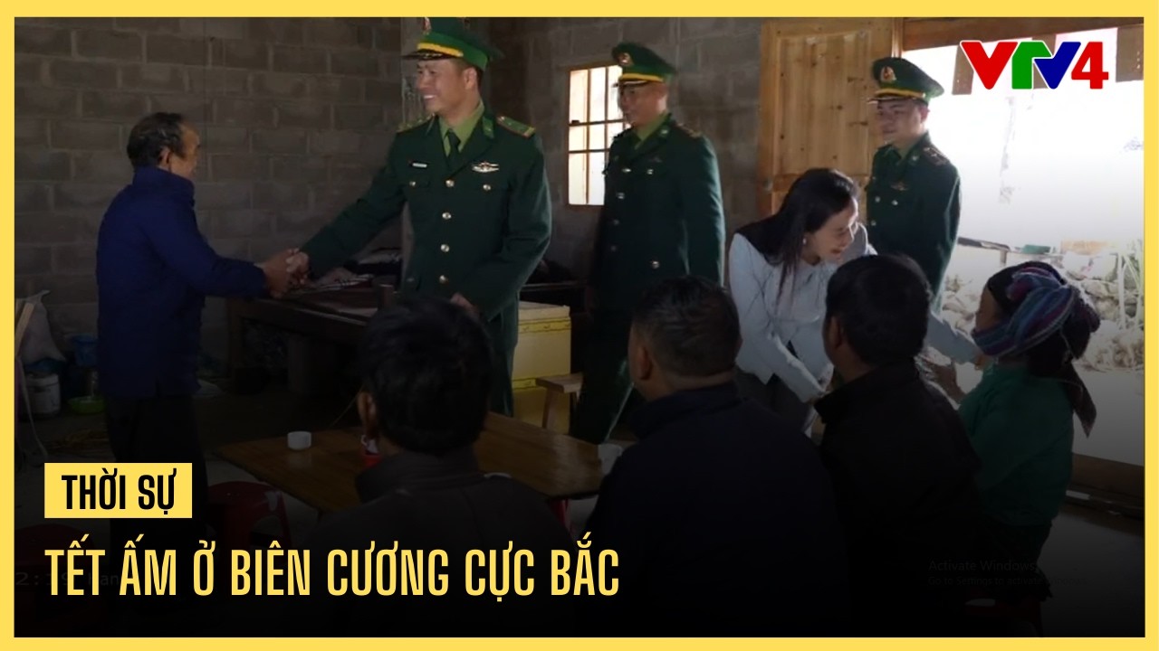 Tết ấm ở biên cương cực Bắc | VTV4