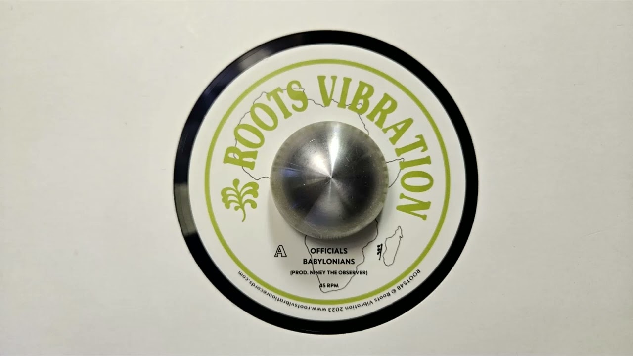 Babylonians – The Officials – Babylonians Version – The Dynamites – Roots Vibration – ROOTS48