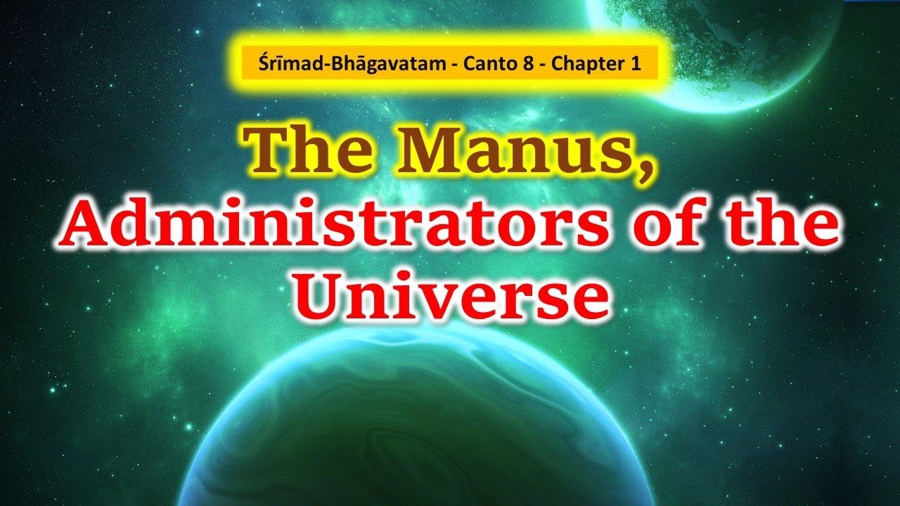 SB 8.1 Srimad Bhagavatam | Canto 8 | Chapter 1| The Manus, Administrators of the Universe