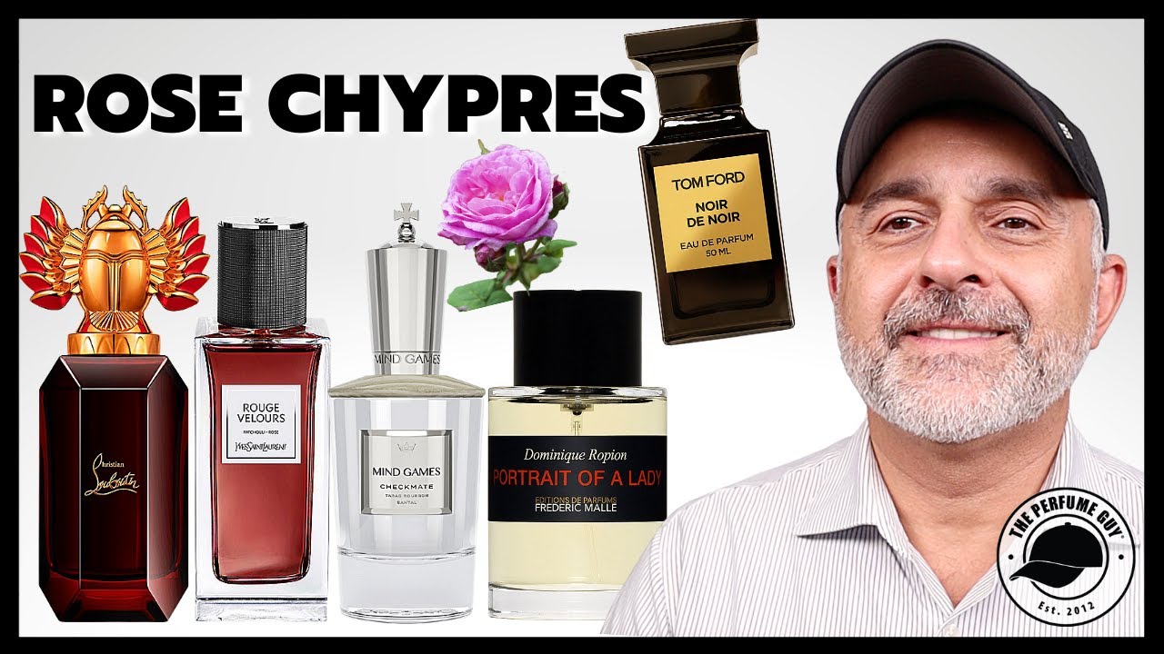 TOP 20 ROSE 🌹 CHYPRE Fragrances | Chypre Fragrances W/Rose, Patchouli, Oakmoss, Labdanum + More