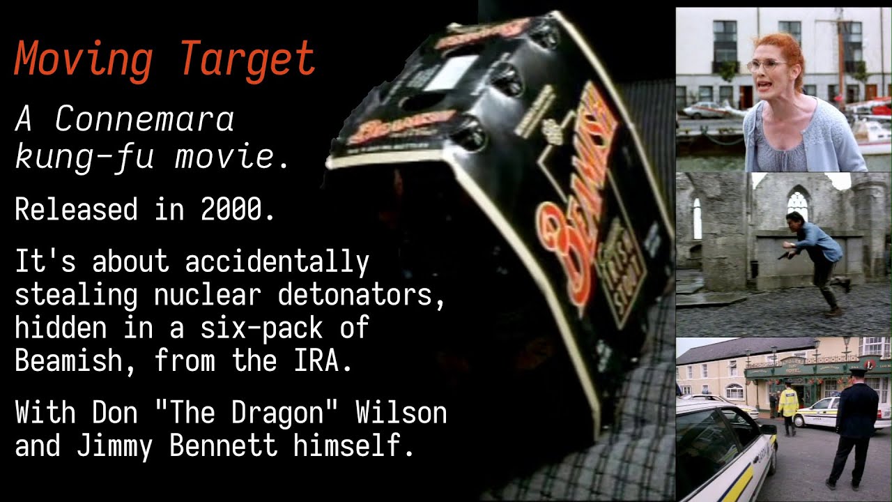 Moving Target &ndash; an Irish kung-fu movie about Beamish, the IRA and nuclear weapons. (2000)