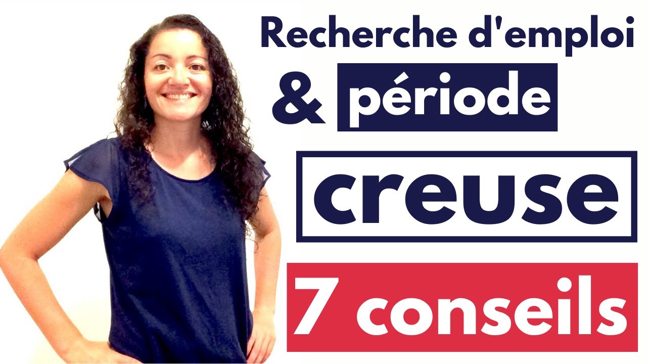 Recherche d'emploi: quoi faire en période calme