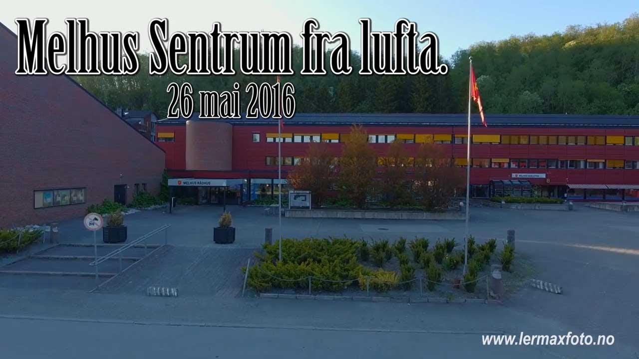 Melhus fra lufta: Melhus Sentrum &oslash;st
