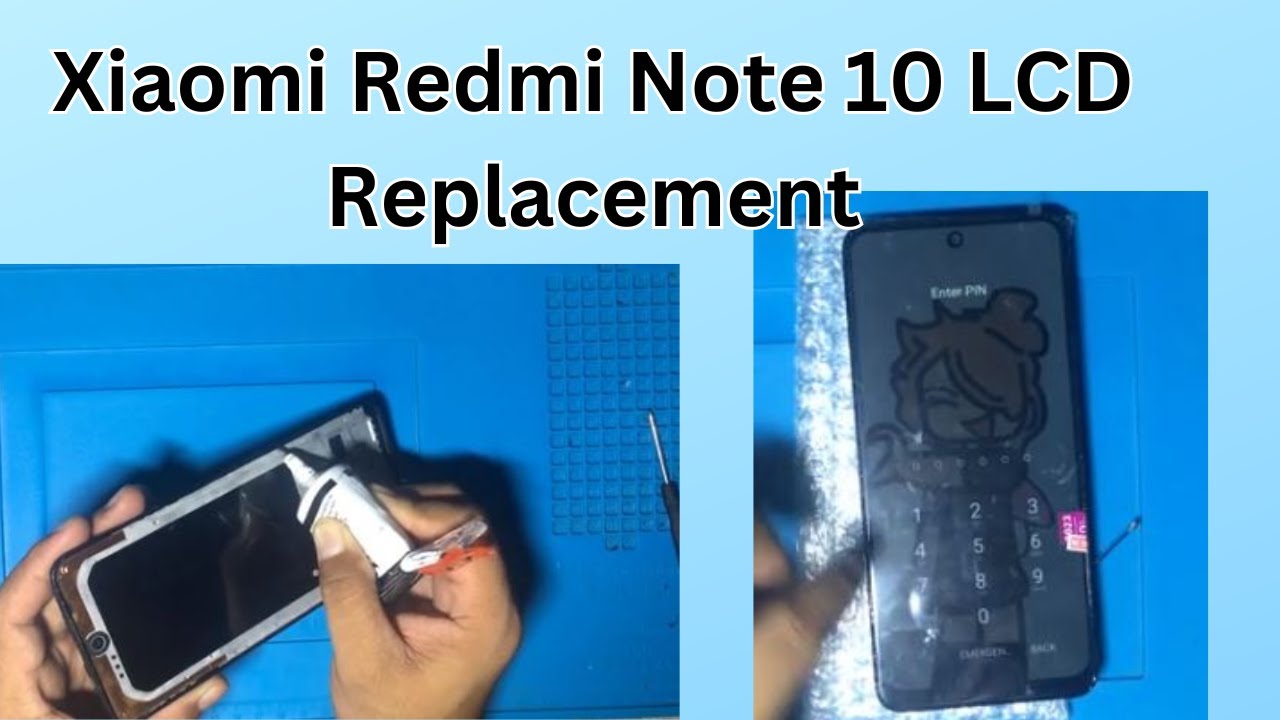 Xiaomi Redmi Note 10 LCD screen replacement